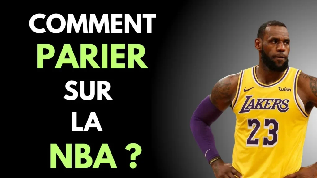 Paris sur la NBA : vous aimeriez savoir comment parier sur la NBA , tout est dans cet article